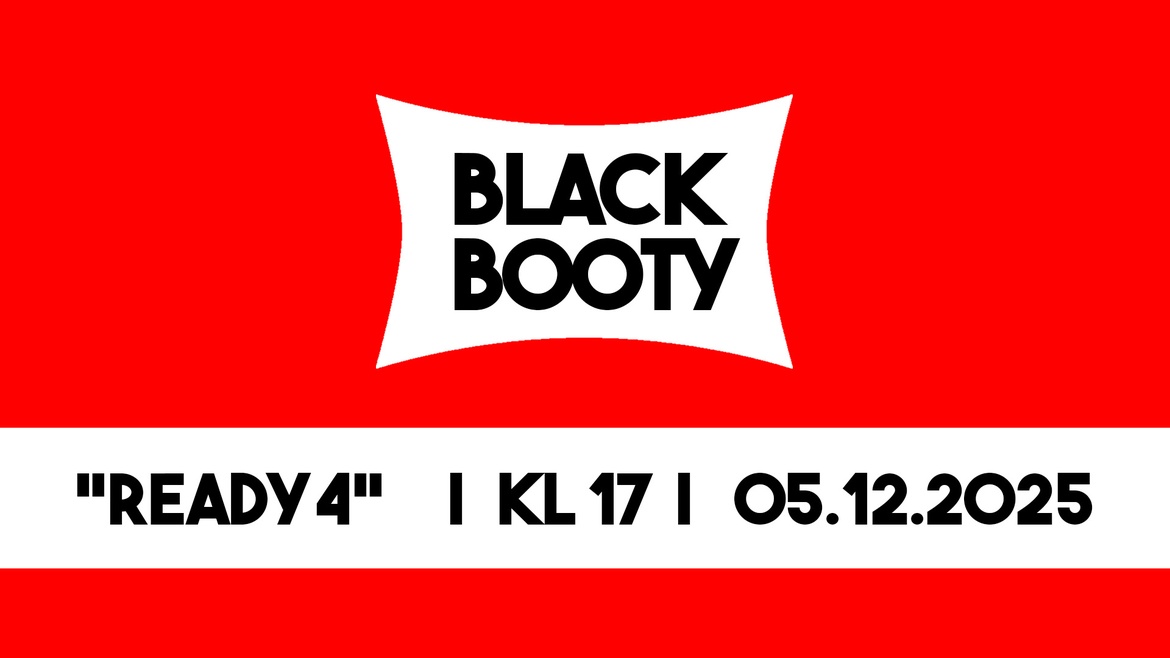 Black Booty "Ready 4"